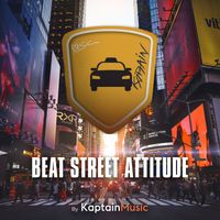 Kaptain - Beat Street Attitude