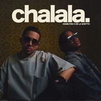 Hamilton & De La Ghetto - Chalala