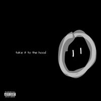 CalVin - take It to the hood (Explicit)