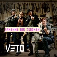 Veto - Erkenne die Zeichen (Explicit)