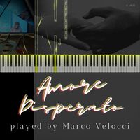 Marco Velocci - Amore disperato (Instrumental)