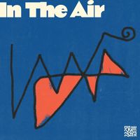Allah-Las - In the Air