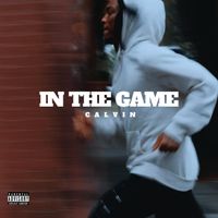 CalVin - IN THE GAME (Explicit)
