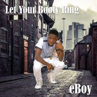 eBoy - Let Your Booty Ring