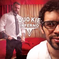 Duo Kie - Inferno (Explicit)