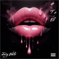 Jerry White - 9 to 5 (Explicit)