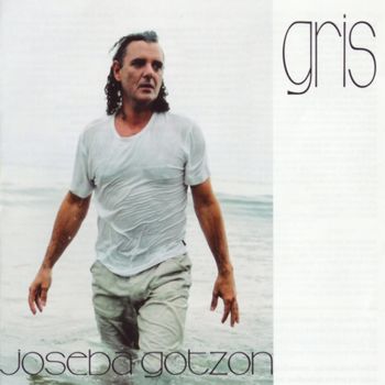 Joseba Gotzon - Gris