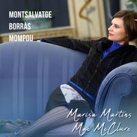 Marisa Martins & Mac McClure - Borràs Mompou Montsalvatge