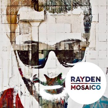 Rayden - Mosaico
