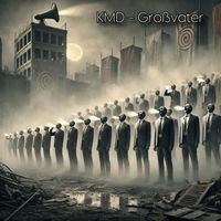 KMD - Großvater (Explicit)