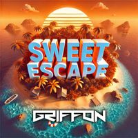 Griffon - Sweet Escape