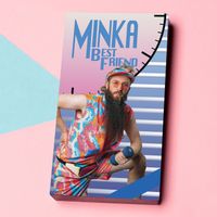 MINKA - Best Friend (Explicit)