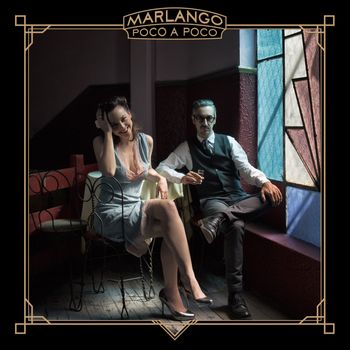 Marlango - Poco a Poco
