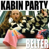 Kabin Crew - Kabin Party / Belter