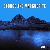 George and Marguerite - George and Marguerite, Vol. 1