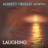 Alberto Grollo - Laughing