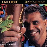 David Hudson - Just a Dream