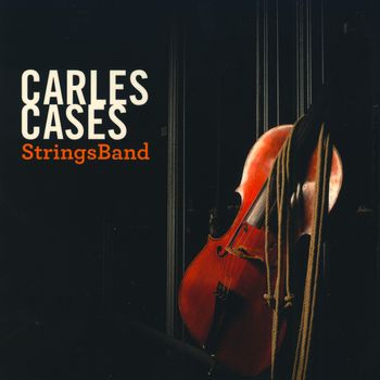 Carles Cases - Strings Band