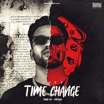 Shez - Time Change (Explicit)