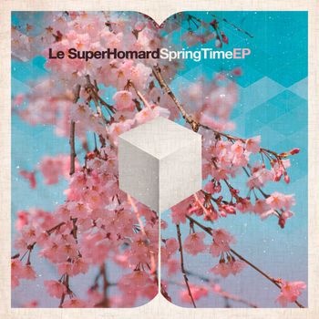 Le SuperHomard - Springtime