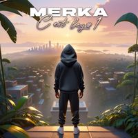 MERKA - C'EST LEG #1 (Explicit)