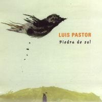 Luis Pastor - Piedra de Sol