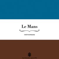 Le Mans - Entresemana