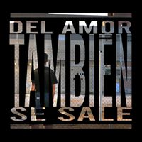 Trusty - Del amor también se sale (Explicit)