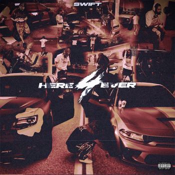 Swift - HERE 4EVER (Explicit)