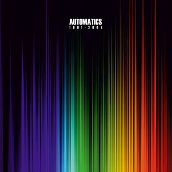 Automatics - 1991 - 2001 (Explicit)