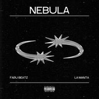 La Manta - Nebula (Explicit)