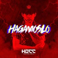 Hocc - Hagámoslo (Explicit)