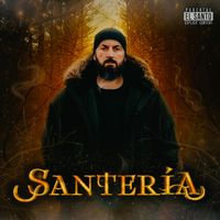 El Santo - Santería (Explicit)