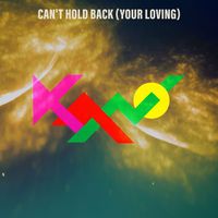 Kano - Can't Hold Back (Your Loving) (Original 2025)