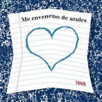 Me Enveneno De Azules - 1968
