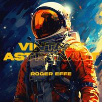 Roger Effe - Vintage Astronaut