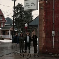 Third Attempt - Shades