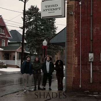 Third Attempt - Shades