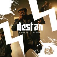 Destan - Delikanlı Sevdası