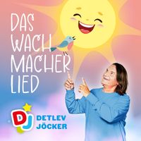 Detlev Jöcker - Das Wachmacherlied - Beatversion