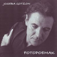 Joseba Gotzon - Fotopoemak