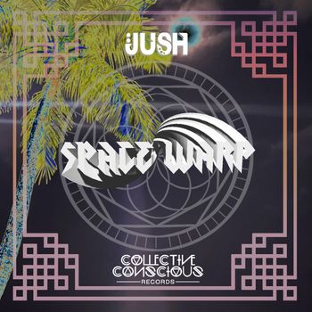 JUSH - Space Warp