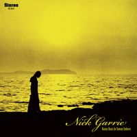 Nick Garrie - Rainy Days In Sunny Sydney