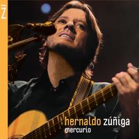 Hernaldo Zuniga - Mercurio (En Vivo)