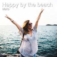 Mako - Happy by the Beach