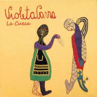 Violeta Parra - La Cueca