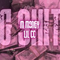M Money - G Shit (Explicit)