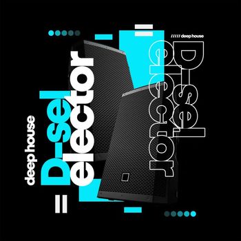 DJ - Deep House D-Selector