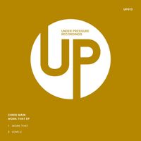 Chris Main - Work That EP