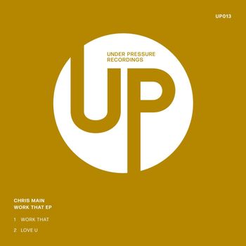 Chris Main - Work That EP
